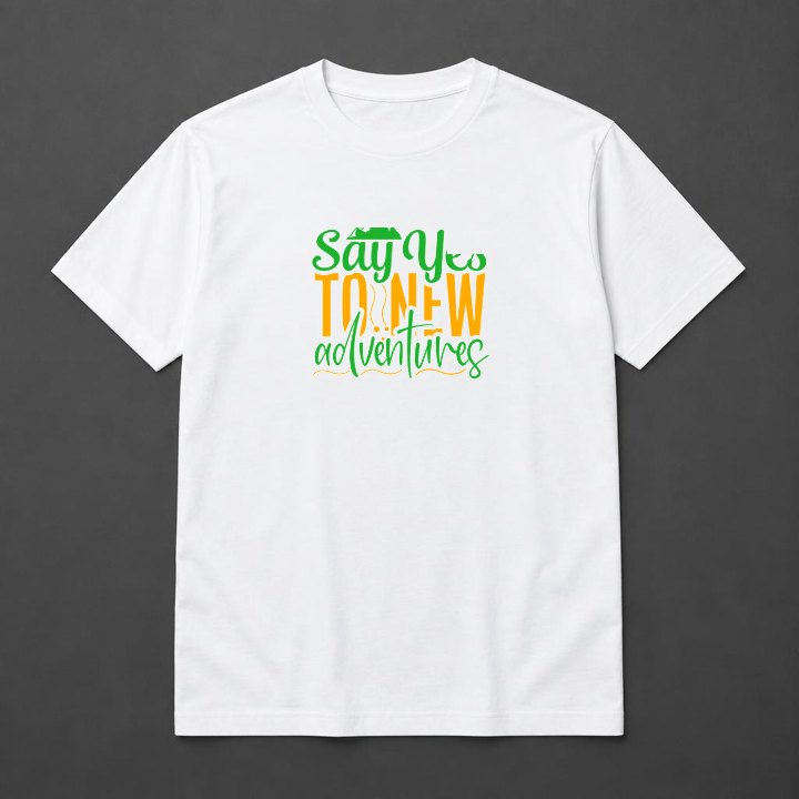 Prévia de Camiseta Say Yes to New Adventures em camiseta branca